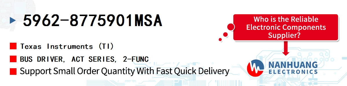 5962-8775901MSA TI BUS DRIVER, ACT SERIES, 2-FUNC