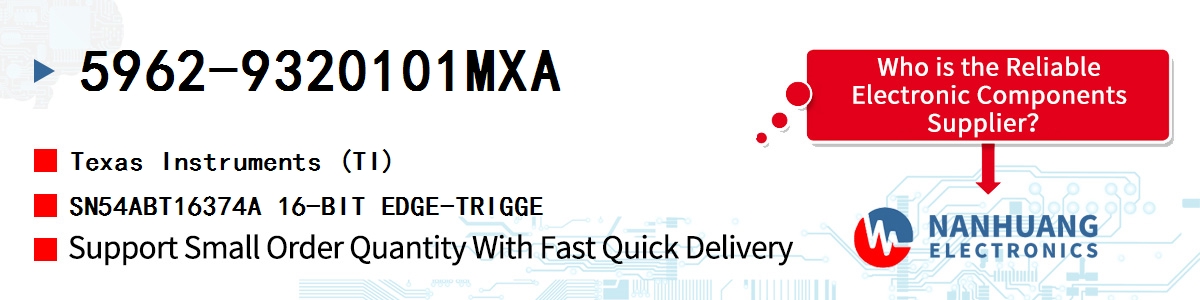 5962-9320101MXA TI SN54ABT16374A 16-BIT EDGE-TRIGGE