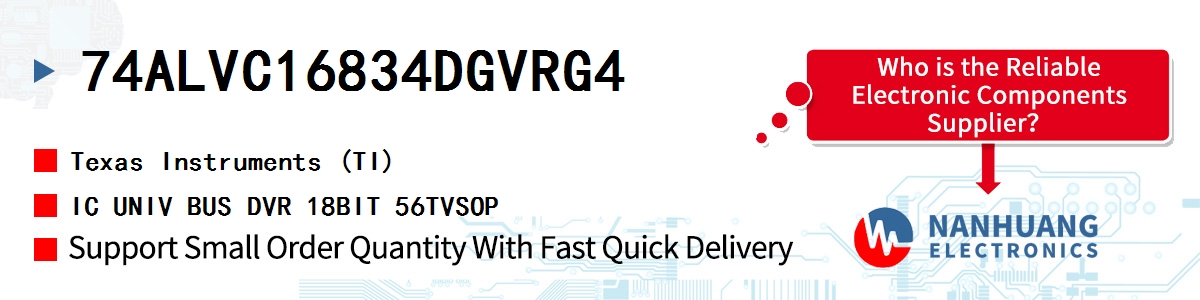 74ALVC16834DGVRG4 TI IC UNIV BUS DVR 18BIT 56TVSOP