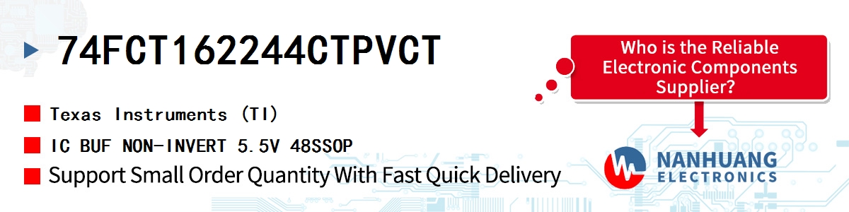 74FCT162244CTPVCT TI IC BUF NON-INVERT 5.5V 48SSOP