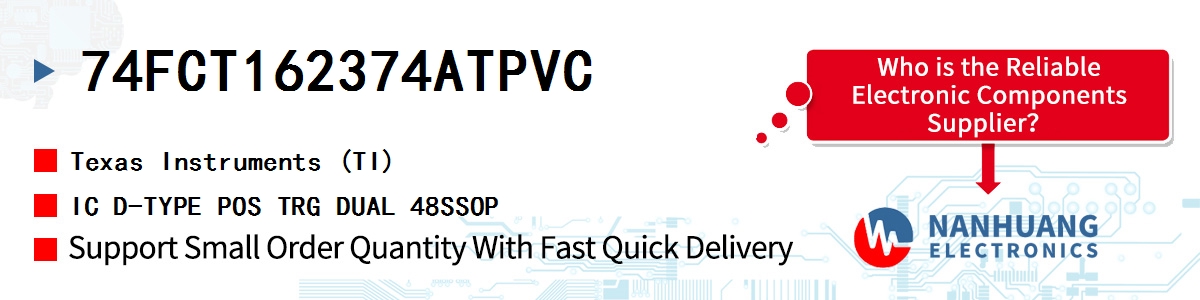 74FCT162374ATPVC TI IC D-TYPE POS TRG DUAL 48SSOP