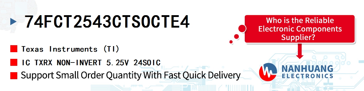 74FCT2543CTSOCTE4 TI IC TXRX NON-INVERT 5.25V 24SOIC