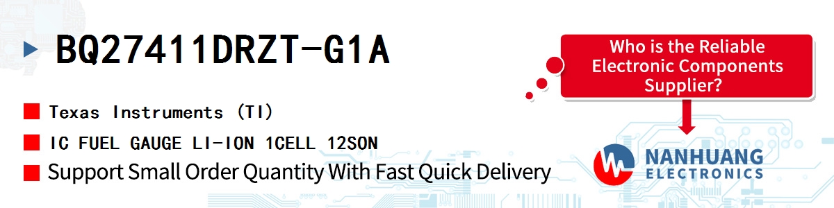 BQ27411DRZT-G1A TI IC FUEL GAUGE LI-ION 1CELL 12SON