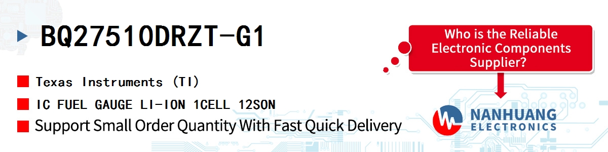 BQ27510DRZT-G1 TI IC FUEL GAUGE LI-ION 1CELL 12SON