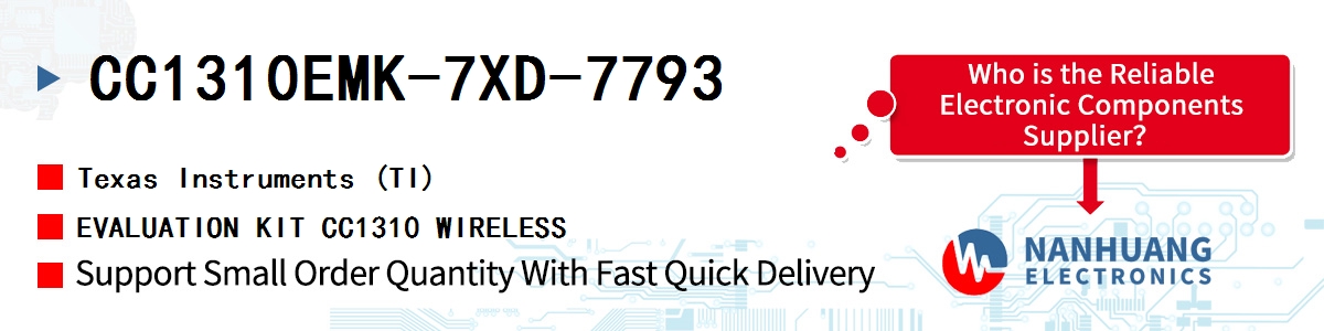 CC1310EMK-7XD-7793 TI EVALUATION KIT CC1310 WIRELESS