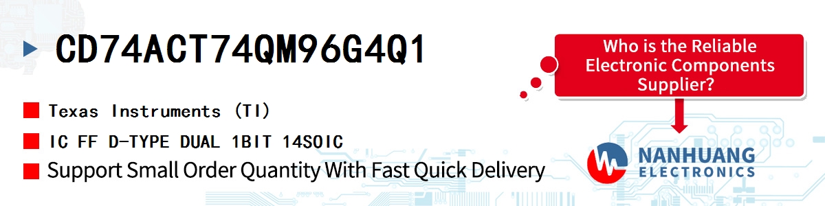 CD74ACT74QM96G4Q1 TI IC FF D-TYPE DUAL 1BIT 14SOIC