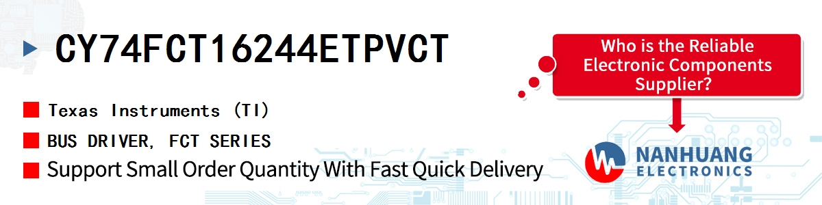 CY74FCT16244ETPVCT TI BUS DRIVER, FCT SERIES