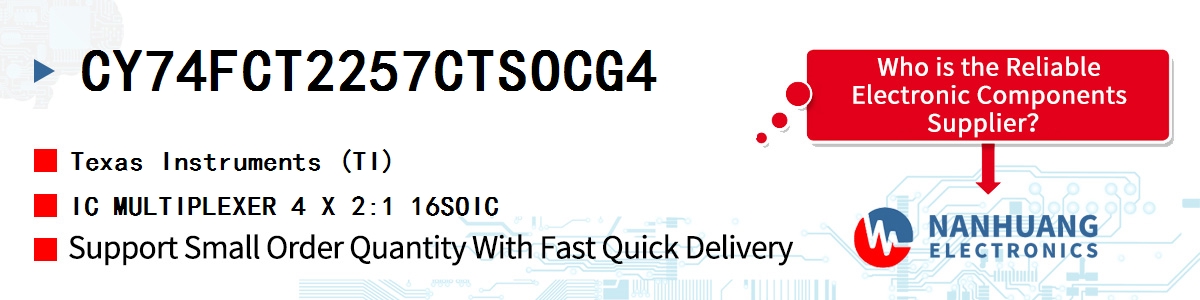 CY74FCT2257CTSOCG4 TI IC MULTIPLEXER 4 X 2:1 16SOIC