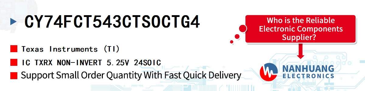 CY74FCT543CTSOCTG4 TI IC TXRX NON-INVERT 5.25V 24SOIC