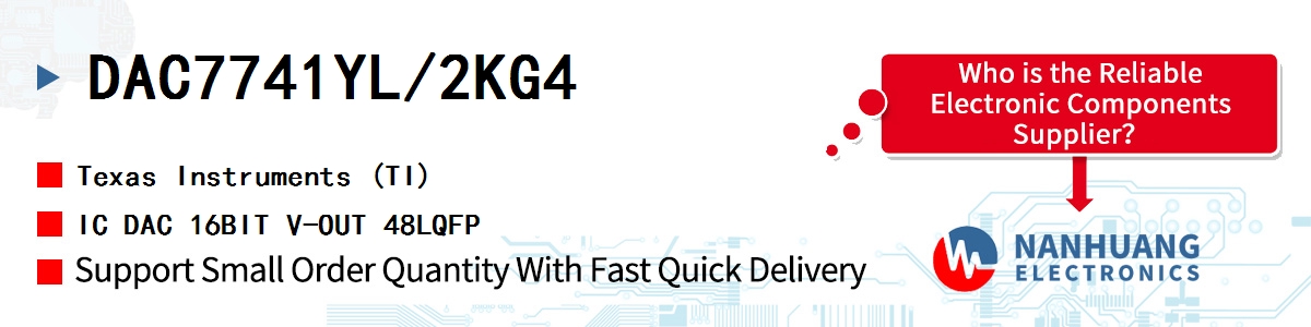 DAC7741YL/2KG4 TI IC DAC 16BIT V-OUT 48LQFP