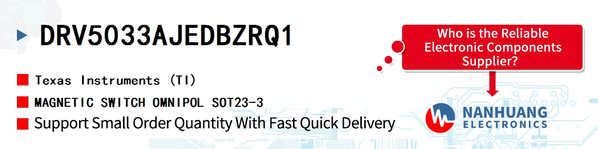 DRV5033AJEDBZRQ1 TI MAGNETIC SWITCH OMNIPOL SOT23-3