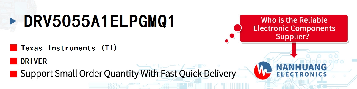 DRV5055A1ELPGMQ1 TI DRIVER