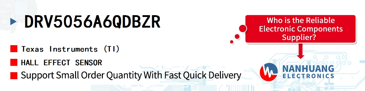 DRV5056A6QDBZR TI HALL EFFECT SENSOR