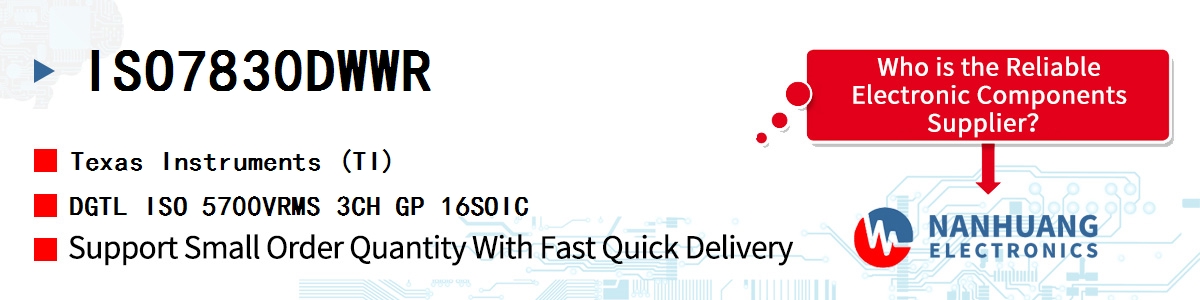 ISO7830DWWR TI DGTL ISO 5700VRMS 3CH GP 16SOIC