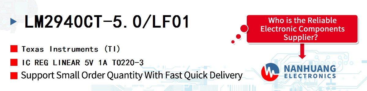 LM2940CT-5.0/LF01 TI IC REG LINEAR 5V 1A TO220-3