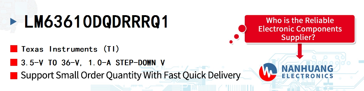 LM63610DQDRRRQ1 TI 3.5-V TO 36-V, 1.0-A STEP-DOWN V