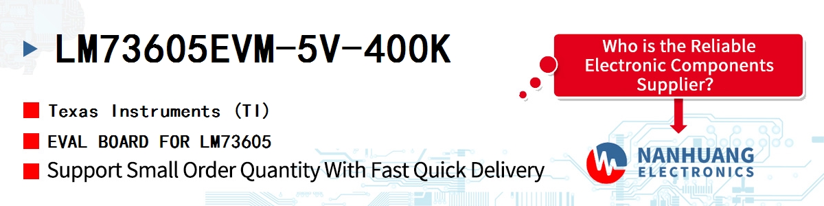 LM73605EVM-5V-400K TI EVAL BOARD FOR LM73605