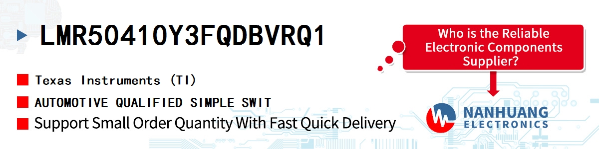 LMR50410Y3FQDBVRQ1 TI AUTOMOTIVE QUALIFIED SIMPLE SWIT