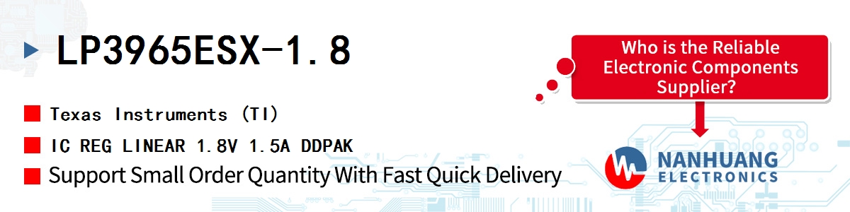 LP3965ESX-1.8 TI IC REG LINEAR 1.8V 1.5A DDPAK