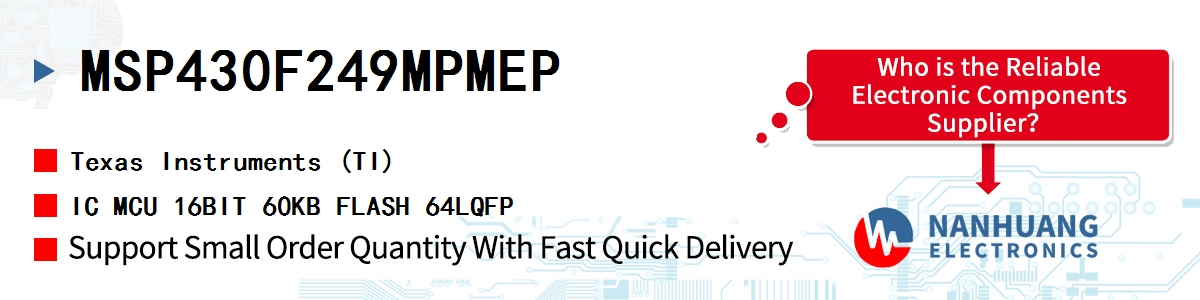 MSP430F249MPMEP TI IC MCU 16BIT 60KB FLASH 64LQFP