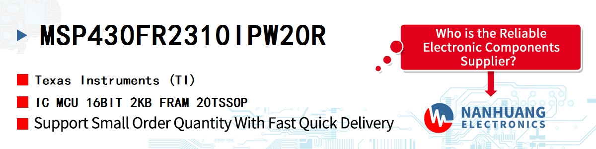 MSP430FR2310IPW20R TI IC MCU 16BIT 2KB FRAM 20TSSOP