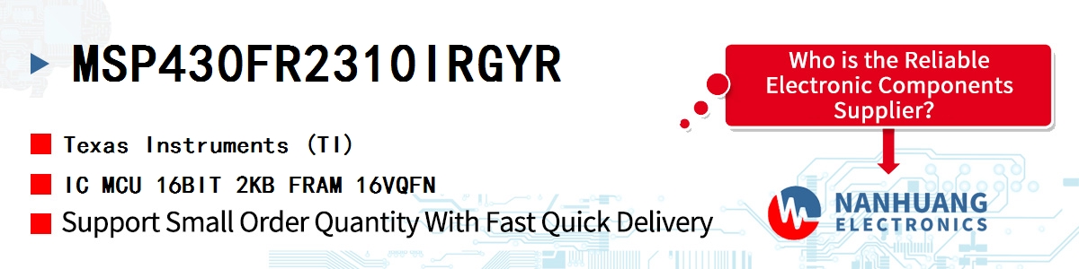 MSP430FR2310IRGYR TI IC MCU 16BIT 2KB FRAM 16VQFN