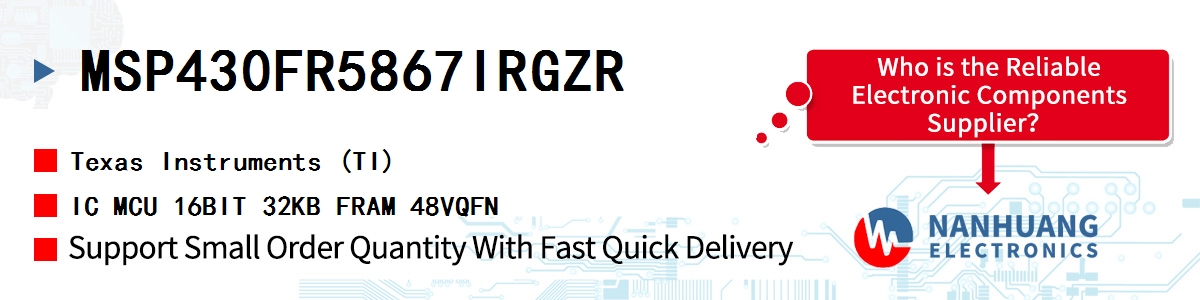 MSP430FR5867IRGZR TI IC MCU 16BIT 32KB FRAM 48VQFN