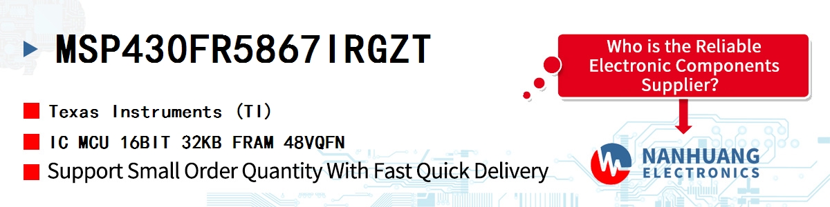 MSP430FR5867IRGZT TI IC MCU 16BIT 32KB FRAM 48VQFN