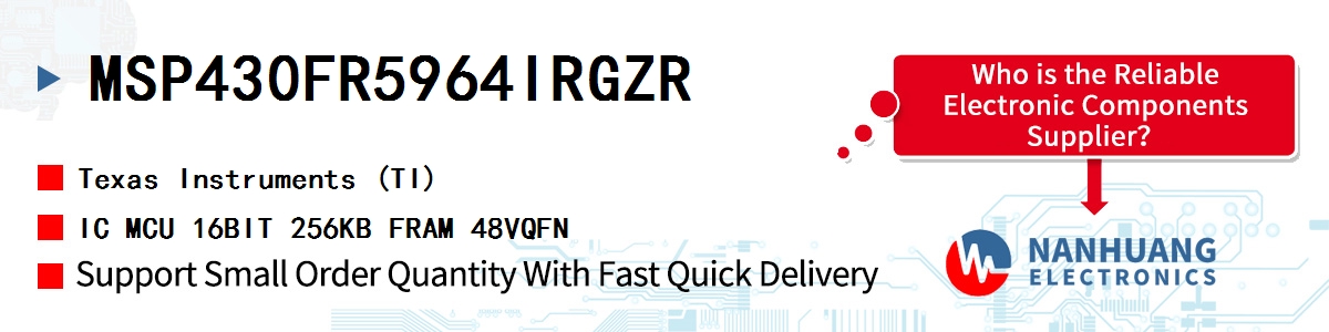 MSP430FR5964IRGZR TI IC MCU 16BIT 256KB FRAM 48VQFN