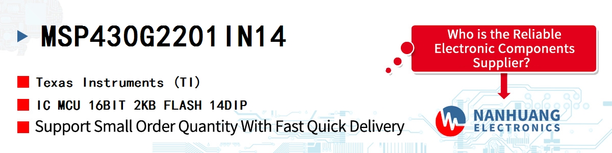 MSP430G2201IN14 TI IC MCU 16BIT 2KB FLASH 14DIP