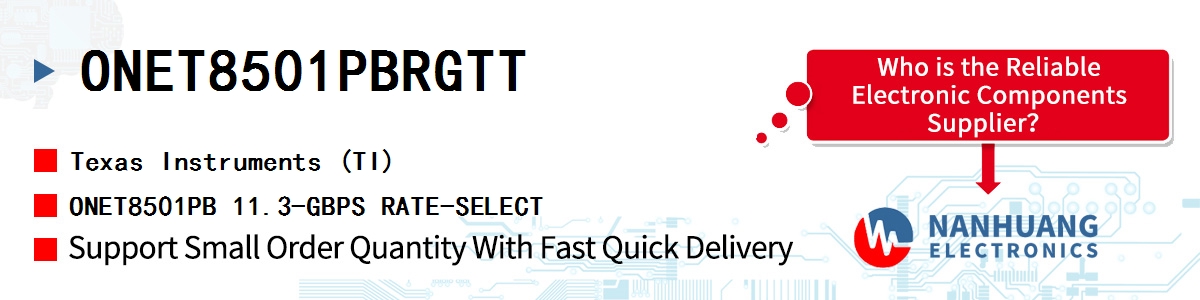ONET8501PBRGTT TI ONET8501PB 11.3-GBPS RATE-SELECT