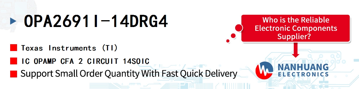 OPA2691I-14DRG4 TI IC OPAMP CFA 2 CIRCUIT 14SOIC
