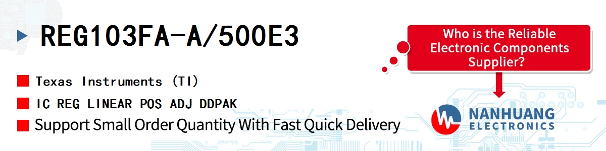 REG103FA-A/500E3 TI IC REG LINEAR POS ADJ DDPAK