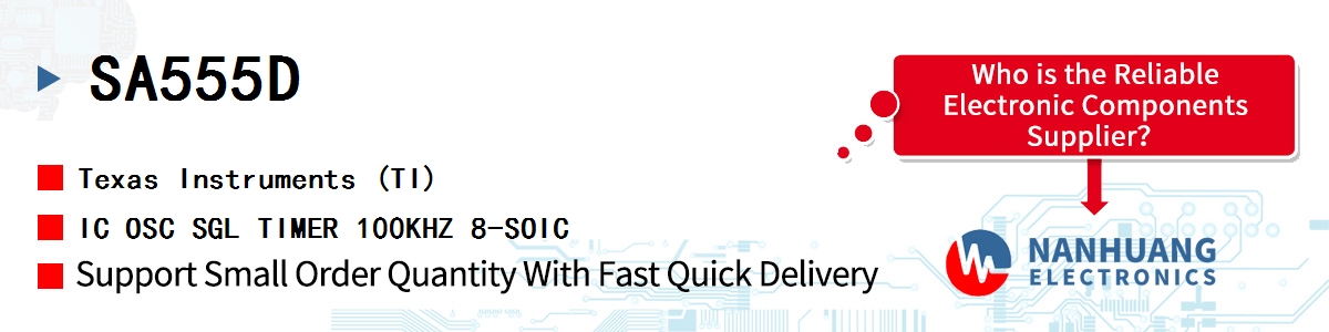 SA555D TI IC OSC SGL TIMER 100KHZ 8-SOIC