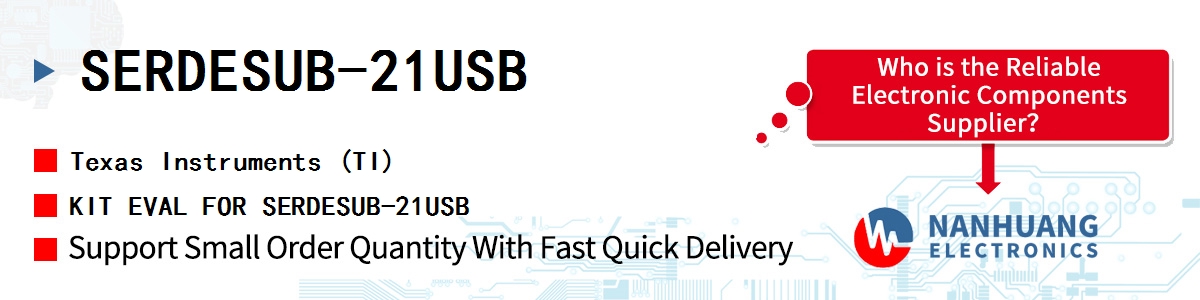 SERDESUB-21USB TI KIT EVAL FOR SERDESUB-21USB