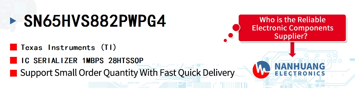 SN65HVS882PWPG4 TI IC SERIALIZER 1MBPS 28HTSSOP