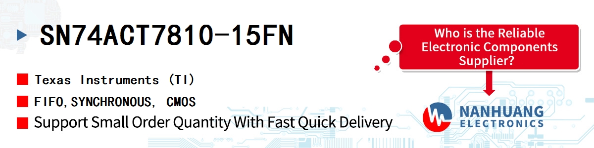SN74ACT7810-15FN TI FIFO,SYNCHRONOUS, CMOS