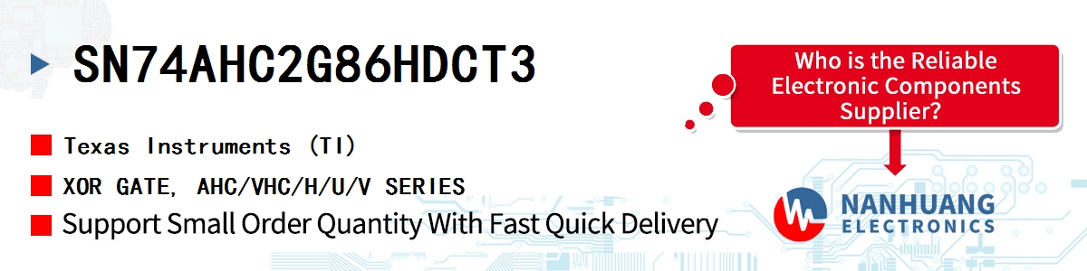 SN74AHC2G86HDCT3 TI XOR GATE, AHC/VHC/H/U/V SERIES