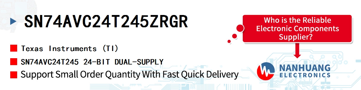 SN74AVC24T245ZRGR TI SN74AVC24T245 24-BIT DUAL-SUPPLY