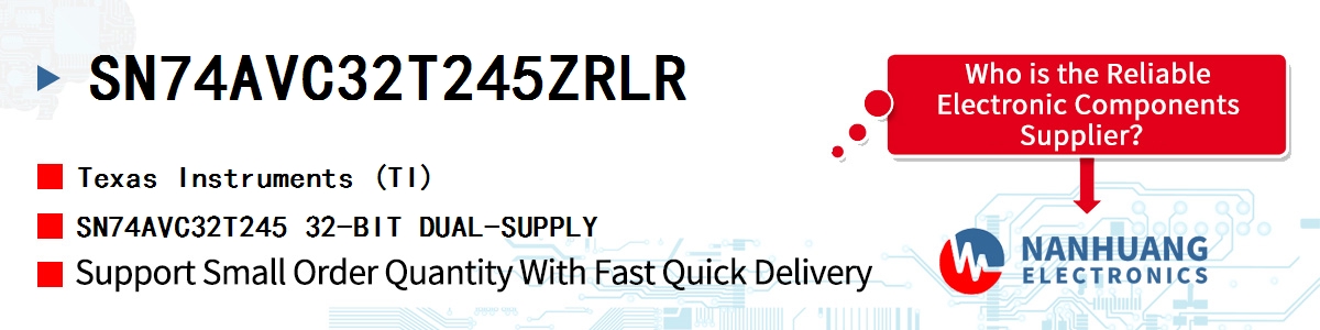 SN74AVC32T245ZRLR TI SN74AVC32T245 32-BIT DUAL-SUPPLY