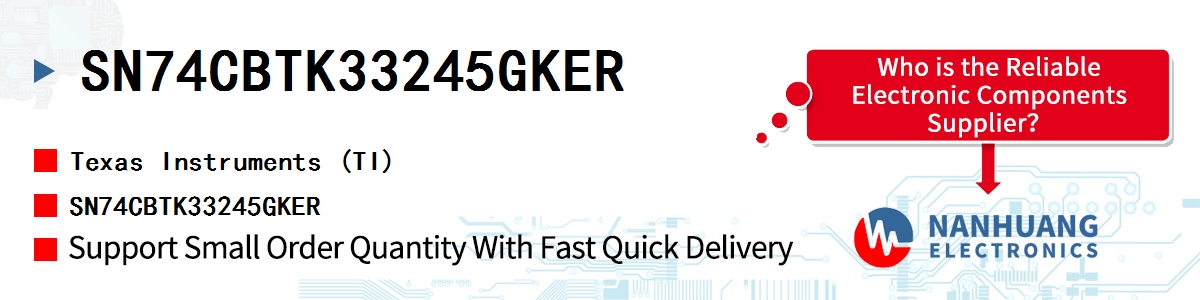 SN74CBTK33245GKER TI SN74CBTK33245GKER