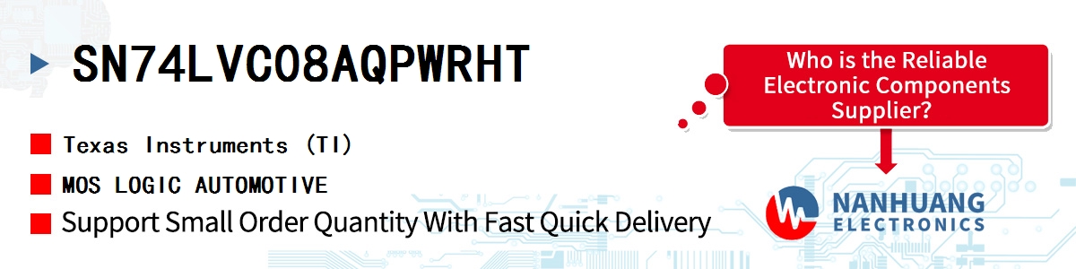 SN74LVC08AQPWRHT TI MOS LOGIC AUTOMOTIVE