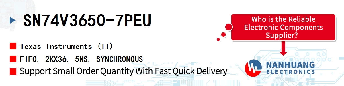 SN74V3650-7PEU TI FIFO, 2KX36, 5NS, SYNCHRONOUS