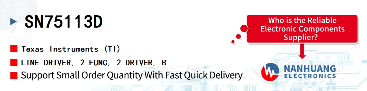 SN75113D TI LINE DRIVER, 2 FUNC, 2 DRIVER, B