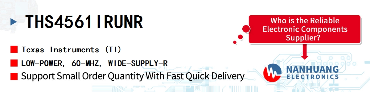 THS4561IRUNR TI LOW-POWER, 60-MHZ, WIDE-SUPPLY-R