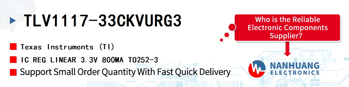 TLV1117-33CKVURG3 TI IC REG LINEAR 3.3V 800MA TO252-3