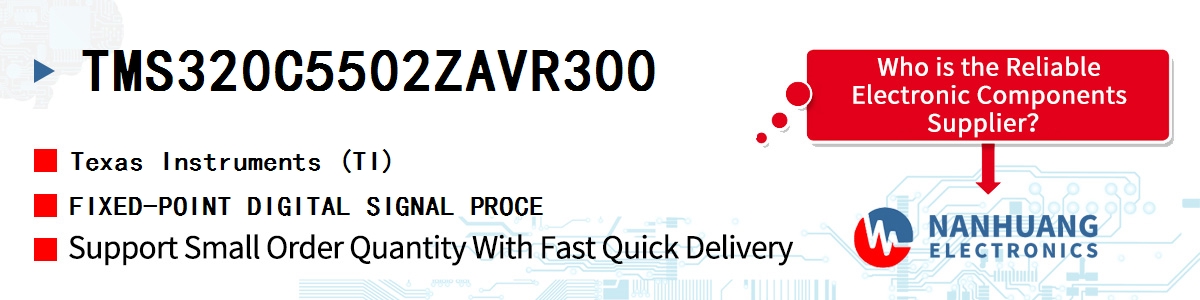 TMS320C5502ZAVR300 TI FIXED-POINT DIGITAL SIGNAL PROCE