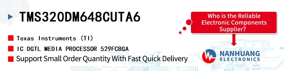 TMS320DM648CUTA6 TI IC DGTL MEDIA PROCESSOR 529FCBGA