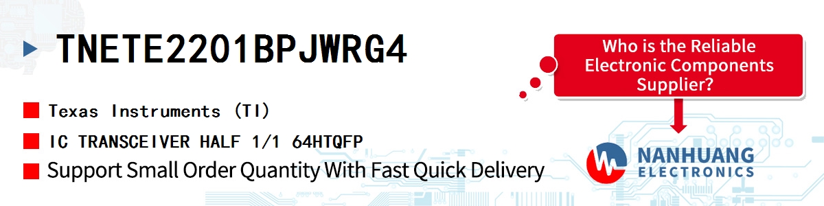 TNETE2201BPJWRG4 TI IC TRANSCEIVER HALF 1/1 64HTQFP