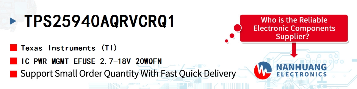 TPS25940AQRVCRQ1 TI IC PWR MGMT EFUSE 2.7-18V 20WQFN